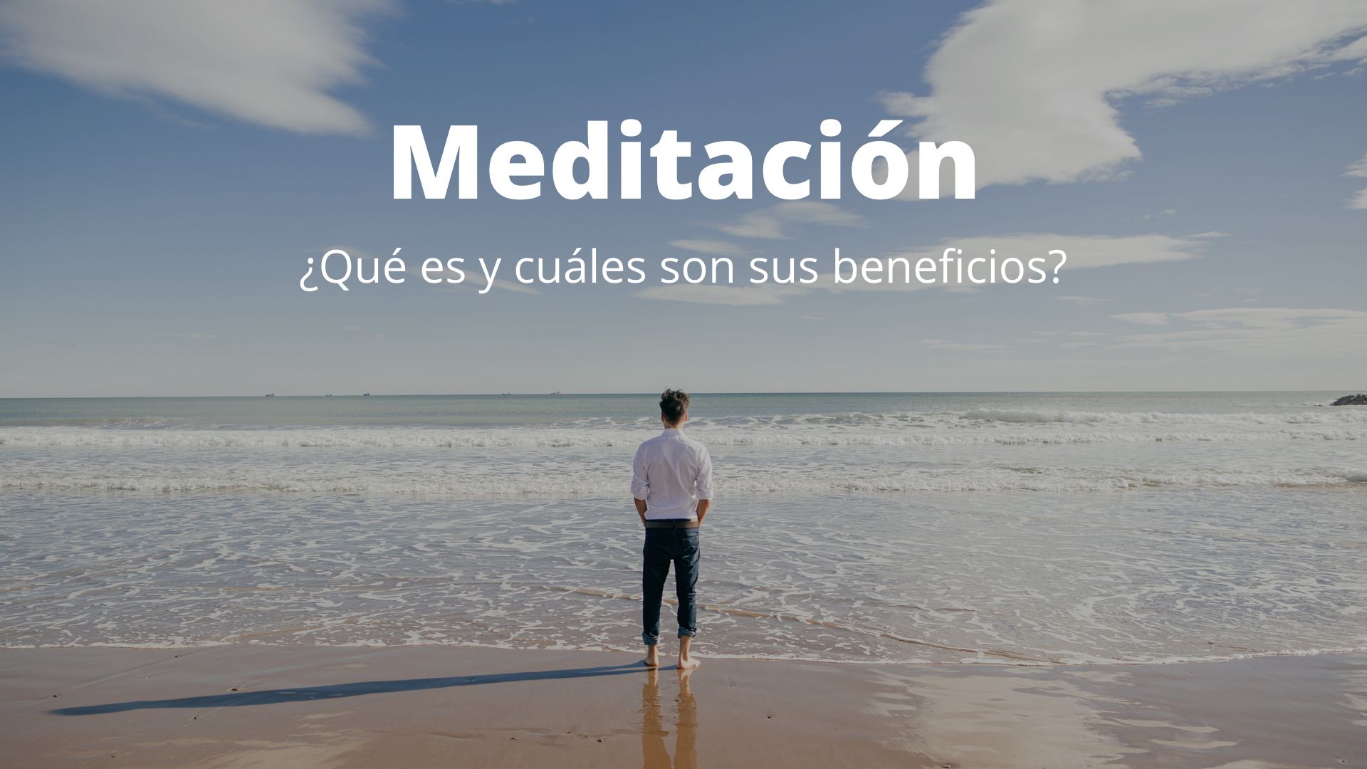 Agustin Vidal Meditacion Que Es La Meditacion Y Cuales Son Sus Beneficios